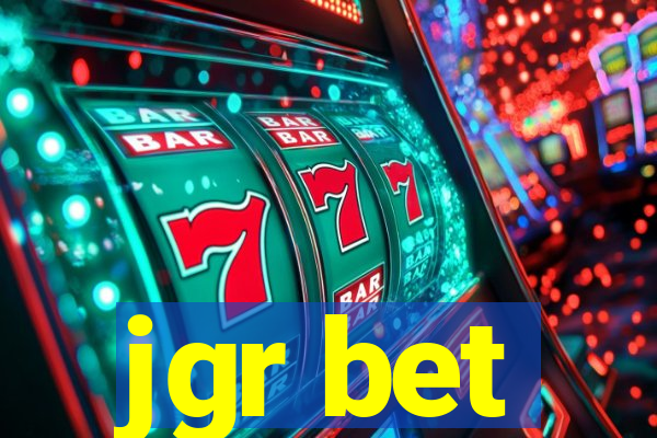 jgr bet