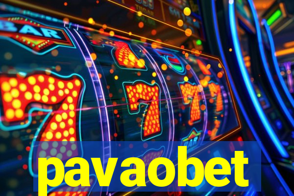 pavaobet