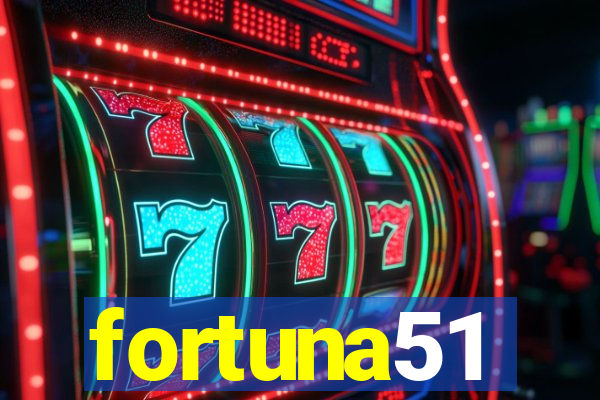 fortuna51
