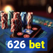 626 bet