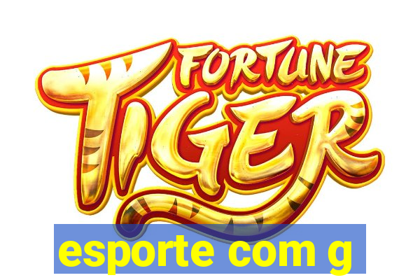 esporte com g