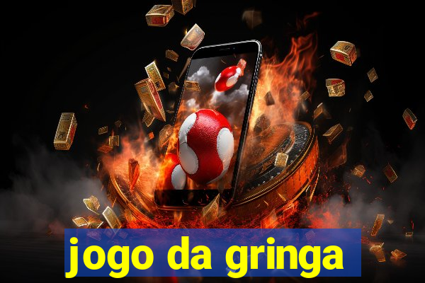 jogo da gringa
