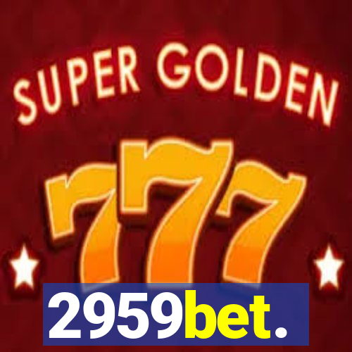 2959bet.