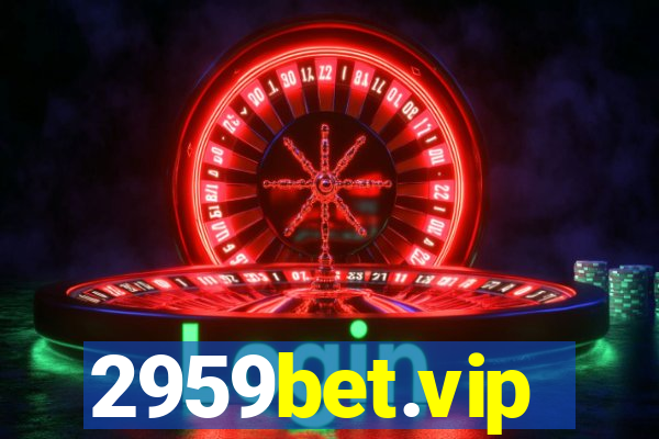 2959bet.vip