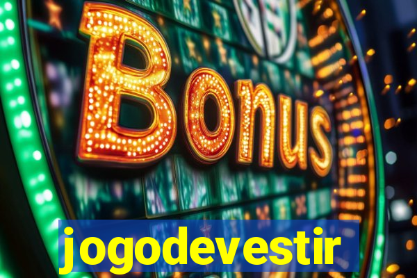 jogodevestir