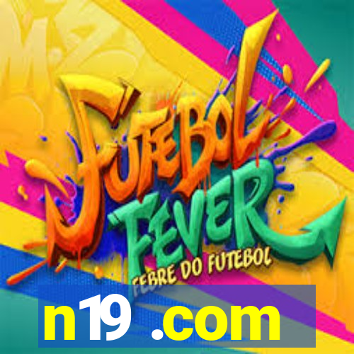 n19 .com