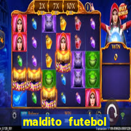 maldito futebol clube dublado download
