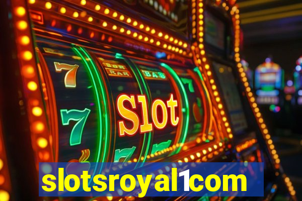 slotsroyal1com