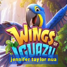 jennifer taylor nua