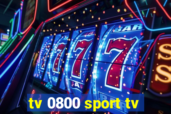 tv 0800 sport tv