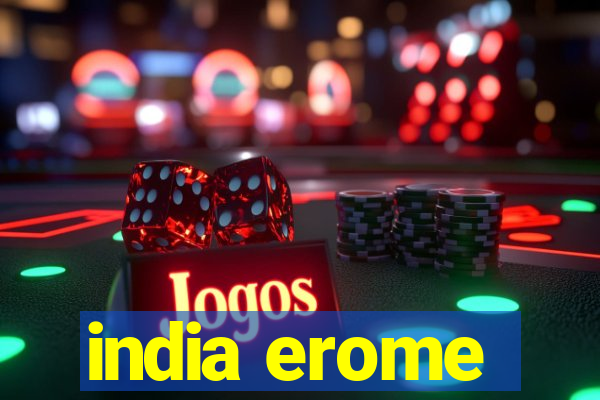 india erome