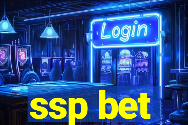 ssp bet
