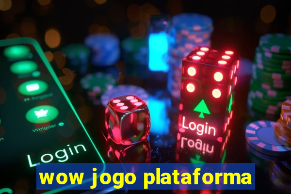 wow jogo plataforma