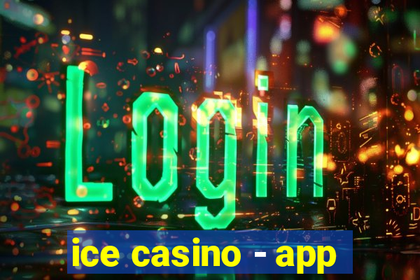 ice casino - app