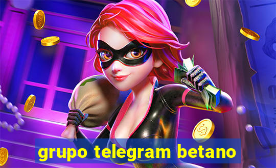 grupo telegram betano