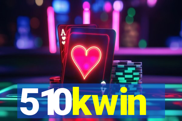 510kwin