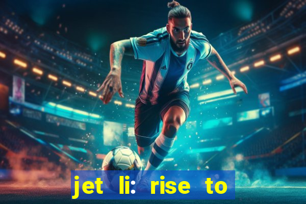 jet li: rise to honor ppsspp download