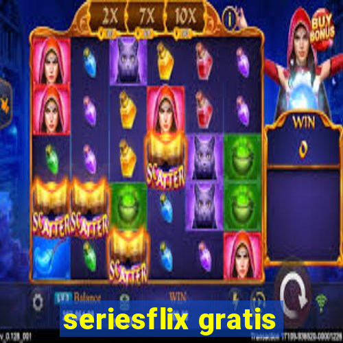 seriesflix gratis