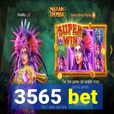 3565 bet