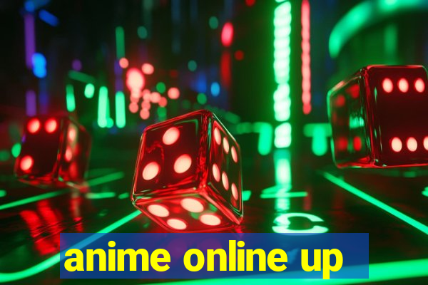 anime online up