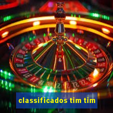 classificados tim tim