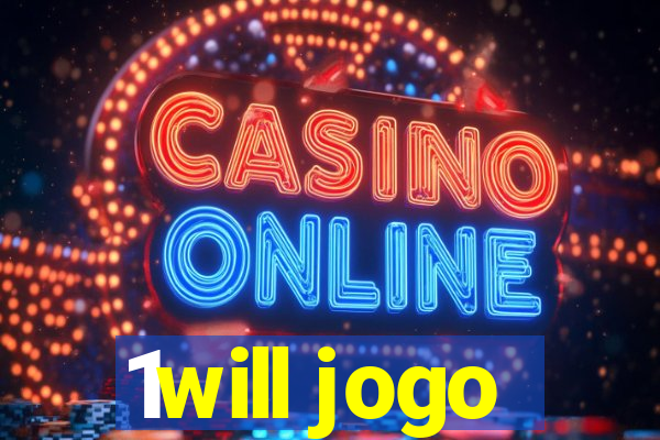 1will jogo
