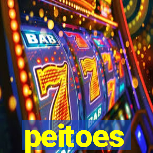 peitoes