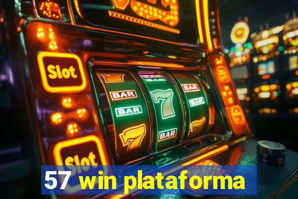 57 win plataforma