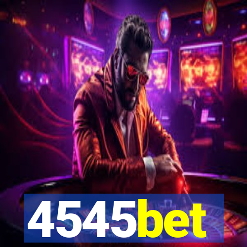 4545bet