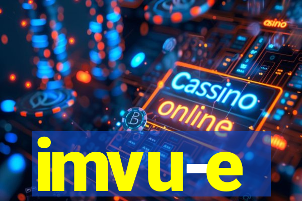 imvu-e