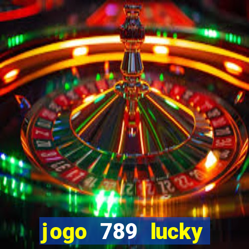 jogo 789 lucky paga mesmo