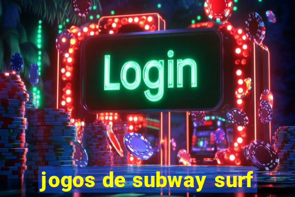 jogos de subway surf