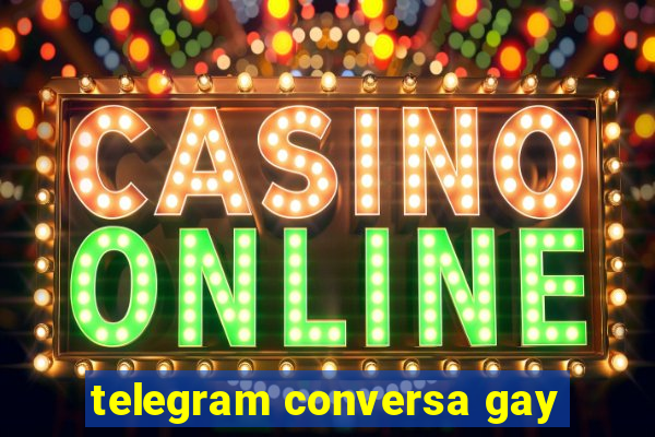 telegram conversa gay