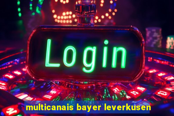 multicanais bayer leverkusen