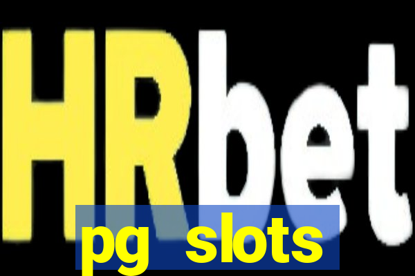 pg slots porcentagem agora