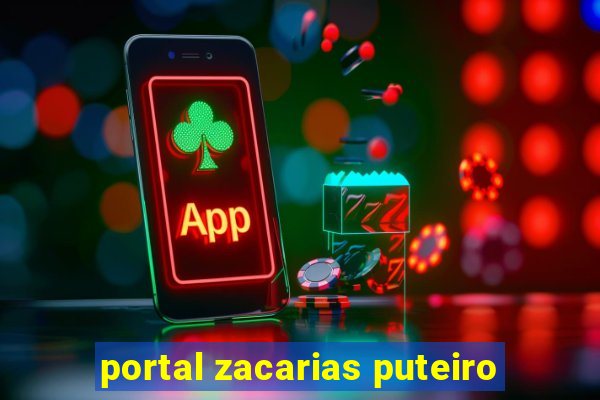 portal zacarias puteiro