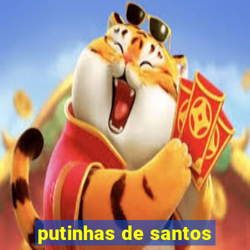 putinhas de santos