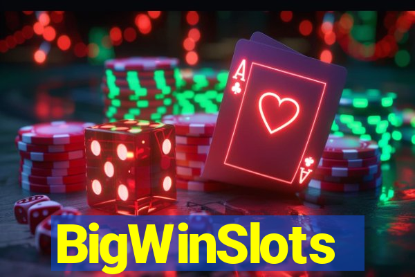 BigWinSlots