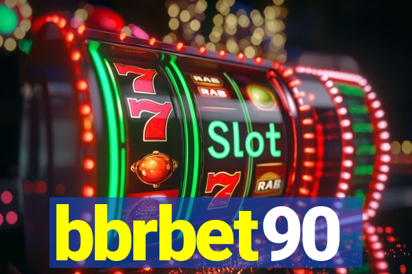 bbrbet90