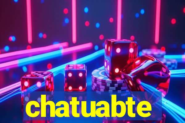 chatuabte