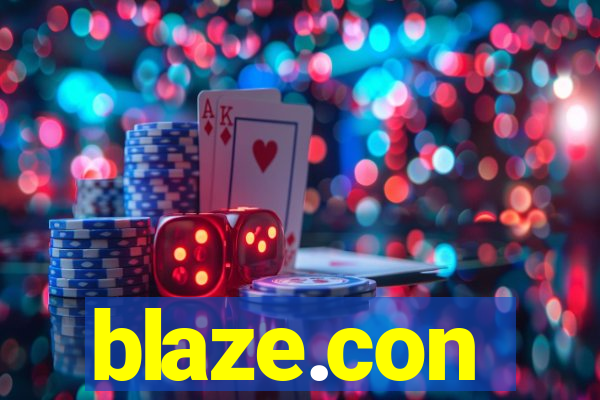 blaze.con