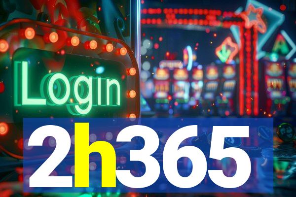 2h365
