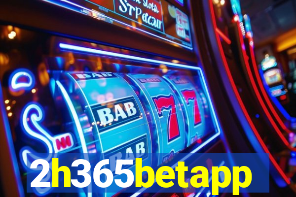 2h365betapp