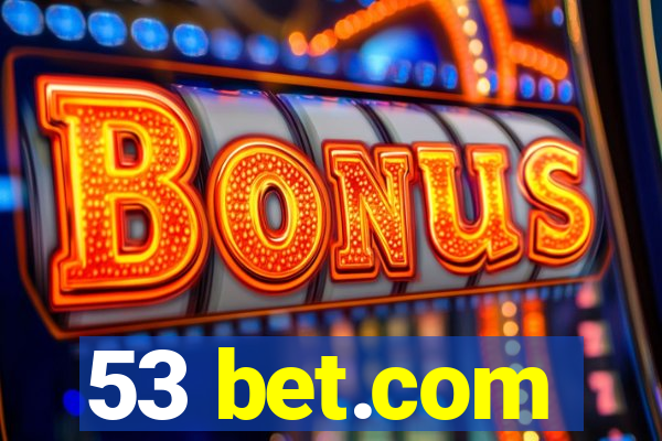 53 bet.com