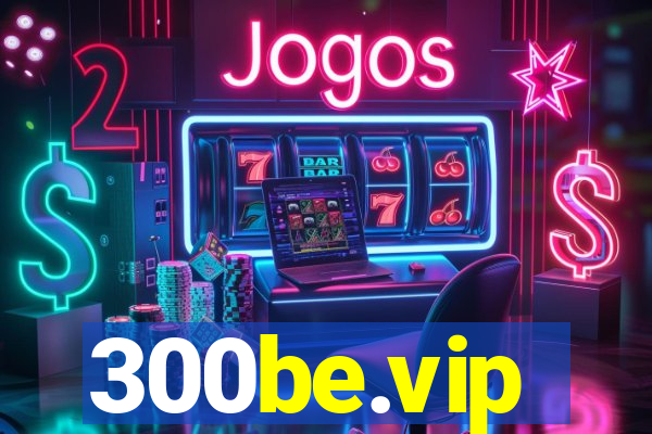 300be.vip