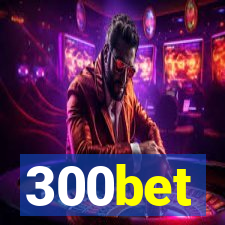 300bet