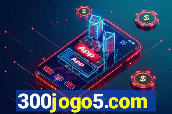 300jogo5.com