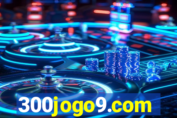 300jogo9.com