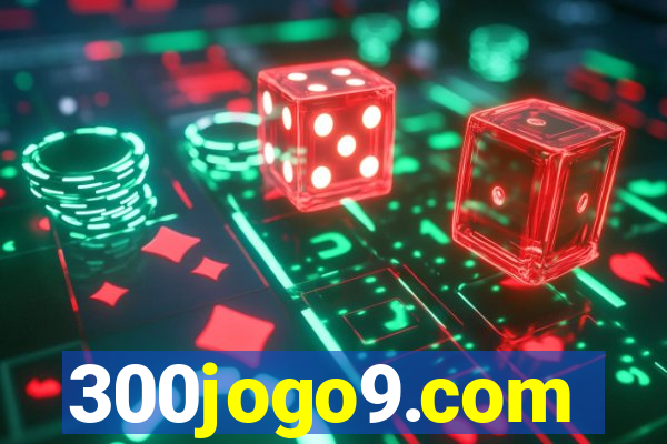 300jogo9.com
