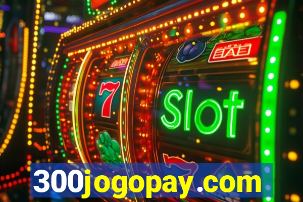 300jogopay.com